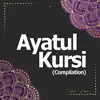 The Holy Quran - Ayatul Kursi